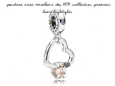 pandora-rose-mothers-day-2018-heart-highlights.jpg pandora-rose-mothers-day-2018-heart-highlights.jpg